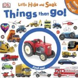 Portada de LITTLE HIDE AND SEEK: THINGS THAT GO BY DK PUBLISHING (2013) BOARD BOOK