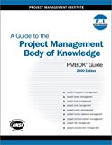 Portada de A GUIDE TO THE PROJECT MANAGEMENT BODY OF KNOWLEDGE (PMBOK GUIDE)--2000 EDITION BY PROJECT MANAGEMENT INSTITUTE (2001-01-01)