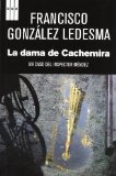 Portada de LA DAMA DE CACHEMIRA (SERIE NEGRA) DE GONZALEZ LEDESMA, FRANCISCO (2012) TAPA BLANDA