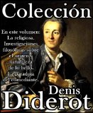 Portada de COLECCIÓN DIDEROT, DENIS DIDEROT (LA RELIGIOSA, INVESTIGACIONES FILOSÓFICAS SOBRE EL ORIGEN Y NATURALEZA DE LO BELLO Y LA PARADOJA DEL COMEDIANTE)