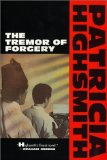 Portada de THE TREMOR OF FORGERY BY PATRICIA HIGHSMITH (JANUARY 14,1994)