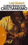 Portada de CURSO B&Aacute;SICO DE CRISTIANISMO