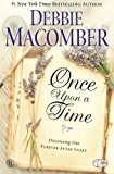 Portada de ONCE UPON A TIME: DISCOVERING OUR FOREVER AFTER STORY BY DEBBIE MACOMBER (2014-03-11)