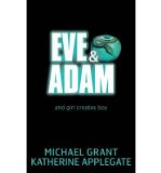 Portada de [(EVE AND ADAM)] [AUTHOR: MICHAEL GRANT] PUBLISHED ON (NOVEMBER, 2012)