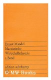 Portada de MARXISTISCHE WIRTSCHAFTSTHEORIE : I. BAND / ERNEST MANDEL