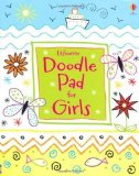 Portada de USBORNE DOODLE PAD FOR GIRLS (USBORNE ACTIVITY PADS) OF KIRSTEEN ROBSON ON 01 MAY 2012