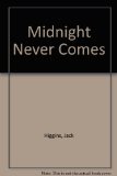 Portada de MIDNIGHT NEVER COMES