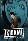 Portada de IKIGAMI: THE ULTIMATE LIMIT, VOL. 9 BY MOTORO MASE (2013-08-20)