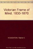 Portada de THE VICTORIAN FRAME OF MIND 1830-1870