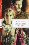 Portada de AUX ORDRES DU ROI BY JULIET LANDON