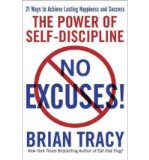 Portada de (NO EXCUSES!: THE POWER OF SELF-DISCIPLINE) BY TRACY, BRIAN (AUTHOR) PAPERBACK ON (03 , 2011)