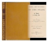 Portada de THE HUNTING OF THE SNARK : AN AGONY IN EIGHT FITS / BY LEWIS CARROLL, AUTHOR OF ""ALICE'S ADVENTURES IN WONDERLAND,"" AND ""THROUGH THE LOOKING-GLASS."" WITH NINE ILLUSTRATIONS BY HENRY HOLIDAY