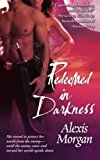 Portada de REDEEMED IN DARKNESS (TALIONS) BY ALEXIS MORGAN (2014-06-07)
