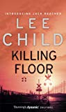 Portada de KILLING FLOOR (JACK REACHER, NO. 1) BY LEE CHILD (1998-04-01)
