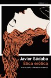 Portada de &Eacute;TICA ER&Oacute;TICA: UNA MANERA DIFERENTE DE SENTIR (ATALAYA)