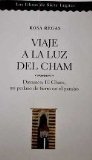 Portada de VIAJE A LA LUZ DEL CHAM