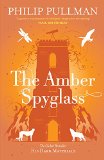 Portada de THE AMBER SPYGLASS (HIS DARK MATERIALS) BY PHILIP PULLMAN (3-MAR-2011) PAPERBACK