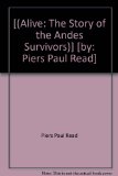 Portada de [(ALIVE: THE STORY OF THE ANDES SURVIVORS)] [BY: PIERS PAUL READ]