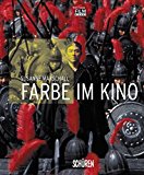 Portada de FARBE IM KINO BY SUSANNE MARSHALL (2005-06-30)