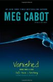 Portada de VANISHED BOOKS THREE & FOUR: SAFE HOUSE, SANCTUARY BY CABOT, MEG, CARROLL, JENNY (2011) PAPERBACK