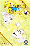 Portada de MIRACLE GIRLS #2 BY NAMI AKIMOTO (2001-05-01)
