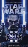 Portada de STAR WARS: THE FORCE UNLEASHED II BY SEAN WILLIAMS (2011) PAPERBACK