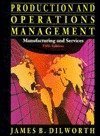 Portada de PRODUCTION AND OPERATIONS MANAGEMENT: MANUFACTURING AND SERVICES (MCGRAW-HILL SERIES IN MANAGEMENT) BY JAMES B. DILWORTH (1993-01-30)