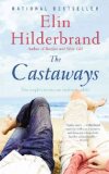 Portada de (THE CASTAWAYS) BY HILDERBRAND, ELIN (AUTHOR) MASS_MARKET ON (07 , 2011)