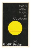 Portada de TROPIC OF CAPRICORN / BY HENRY MILLER
