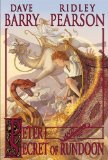 Portada de PETER AND THE SECRET OF RUNDOON (PETER AND THE STARCATCHERS) BY PEARSON, RIDLEY, BARRY, DAVE (2009) PAPERBACK