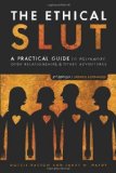 Portada de THE ETHICAL SLUT: A PRACTICAL GUIDE TO POLYAMORY, OPEN RELATIONSHIPS & OTHER ADVENTURES BY EASTON, DOSSIE, HARDY, JANET W. (2009) PAPERBACK