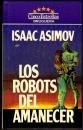 Portada de LOS ROBOTS DEL AMANECER