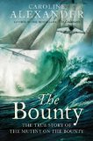Portada de THE BOUNTY: THE TRUE STORY OF THE MUTINY ON THE BOUNTY BY CAROLINE ALEXANDER (2-AUG-2004) PAPERBACK