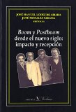 Portada de BOOM Y POSTBOOM (ENSAYO) DE JOSE LOPEZ (1 ENE 2005) TAPA BLANDA