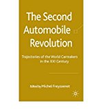 Portada de [(THE SECOND AUTOMOBILE REVOLUTION: TRAJECTORIES OF THE WORLD CARMAKERS IN THE 21ST CENTURY)] [ EDITED BY MICHEL FREYSSENET ] [JUNE, 2009]