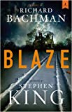 Portada de BLAZE: A NOVEL BY RICHARD BACHMAN (2007-06-12)