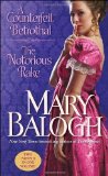 Portada de A COUNTERFEIT BETROTHAL/THE NOTORIOUS RAKE BY BALOGH, MARY (2013) MASS MARKET PAPERBACK