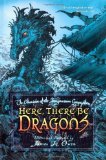 Portada de HERE, THERE BE DRAGONS (CHRONICLES OF THE IMAGINARIUM GEOGRAPHICA, THE) BY OWEN, JAMES A. (2007) PAPERBACK