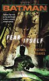 Portada de BATMAN: FEAR ITSELF BY MICHAEL REAVES (27-FEB-2007) MASS MARKET PAPERBACK