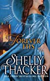 Portada de FOREVER HIS (STOLEN BRIDES SERIES) (VOLUME 1) BY SHELLY THACKER (2013-02-21)