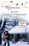 Portada de THE COWBOY'S CHRISTMAS PROPOSAL BY JUDY CHRISTENBERRY (2007-11-06)