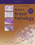 Portada de ROSEN'S BREAST PATHOLOGY THIRD EDITION BY ROSEN MD, PAUL PETER (2008) HARDCOVER