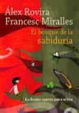 Portada de EL BOSQUE DE LA SABIDURIA