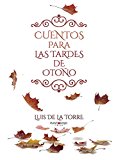Portada de CUENTOS PARA LAS TARDES DE OTO&Ntilde;O