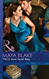 Portada de THE DI SIONE SECRET BABY (THE BILLIONAIRE'S LEGACY, BOOK 2) (MODERN) BY MAYA BLAKE (2016-07-14)