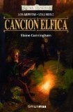Portada de CANCIÓN ÉLFICA (REINOS OLVIDADOS) BY CUNNINGHAM, ELAINE (2011) TAPA BLANDA