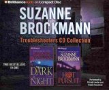 Portada de (SUZANNE BROCKMANN TROUBLESHOOTERS CD COLLECTION 3: DARK OF NIGHT, HOT PURSUIT) BY BROCKMANN, SUZANNE (AUTHOR) COMPACT DISC ON (03 , 2011)