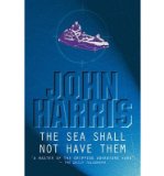 Portada de [(THE SEA SHALL NOT HAVE THEM)] [AUTHOR: JOHN HARRIS] PUBLISHED ON (MAY, 2001)