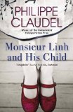Portada de MONSIEUR LINH AND HIS CHILD BY CLAUDEL, PHILIPPE (2012) PAPERBACK
