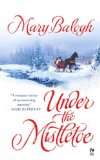 Portada de (UNDER THE MISTLETOE) BY BALOGH, MARY (AUTHOR) MASS MARKET PAPERBACK ON (10 , 2006)